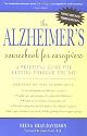 The Alzheimer's Sourcebook for Caregivers: A Practical Guide for Getting Through the Day (Sourcebooks)