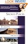 Sacred Places Europe: 108 Destinations (Sacred Places: 108 Destinations series)