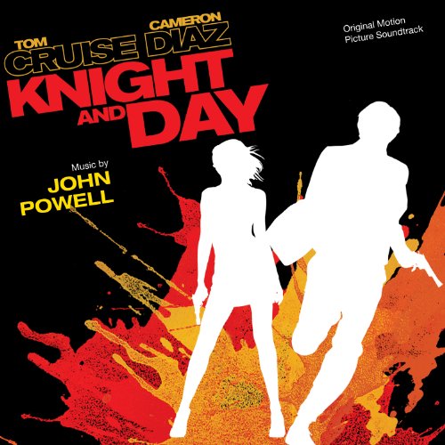Knight & Day John Powell