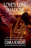 Love's Long Shadow