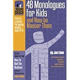 the acting coach approach 48 monologues for kids and how to master them volume 1