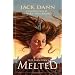 The Man Who Melted