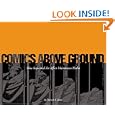 Comics above Ground: How Sequential Art Affects Mainstream Media by Durwin Talon