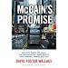 McCain's Promise: Aboard the Straight Talk Express with John McCain and a Whole Bunch of Actual Reporters, Thinking About Hope