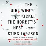 The Girl Who Kicked the Hornet's Nest: The Millennium Trilogy, Book 3