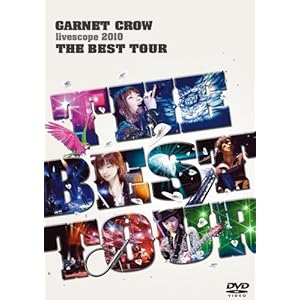 【クリックで詳細表示】GARNET CROW livescope 2010～THE BEST TOUR～ [DVD]