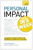 Personal impact in a week