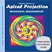 Astral Projection-Astral Projection (Alpha Brainwave Pulses With Ocean Waves)