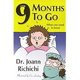 9 months to go what you need to know