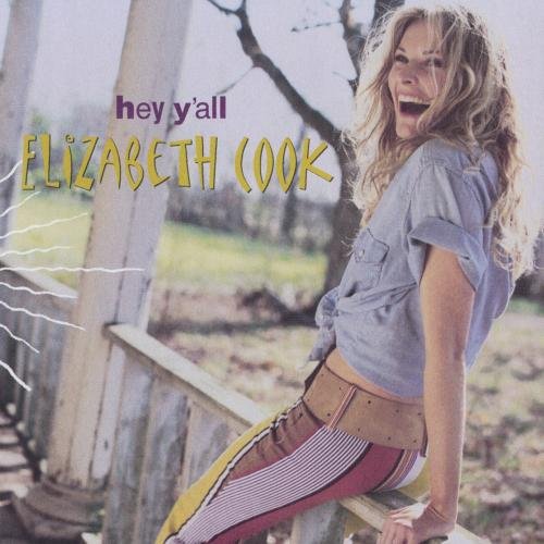 Elizabeth Cook - Hey Y