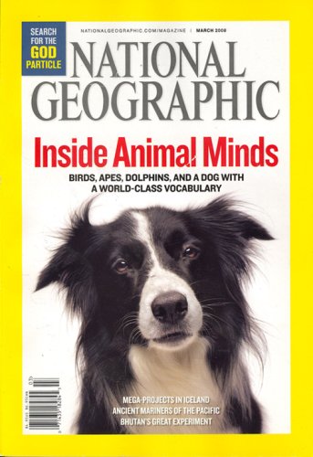 National Geographic, March 2008 Issue