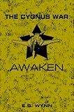 The Cygnus War: Awaken Arc (#5)