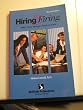 Hiring & Firing: What Every Manager Needs to Know