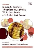 Simon S. Kuznets, Theodore W. Schultz, W. Arthur Lewis and Robert M. Solow.