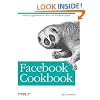 Facebook Cookbook: Building Applications to Grow Your Facebook Empire