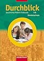 Durchblick Geschichte /Politik /Erdkunde. Ausgabe für Hauptschulen in Niedersachsen: Durchblick Geschichte 7 / 8. Schülerband. Hauptschule. Niedersachsen: Geschichte - Sozialkunde - Erdkunde