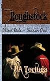 Roughstock: Blind Ride - Season One