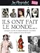 Ils ont fait le monde... 2009 Ils ont fait le monde... 2009