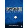 Constantinople: Capital of Byzantium