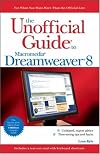 The Unofficial Guide to Macromedia Dreamweaver 8 (Unofficial Guide)