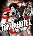 Tokio Hotel: Ein Tsunami