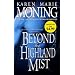 Beyond the Highland Mist (The Highlander Series, Book 1)
