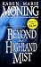  : Beyond the Highland Mist (The Highlander Series, Book 1)