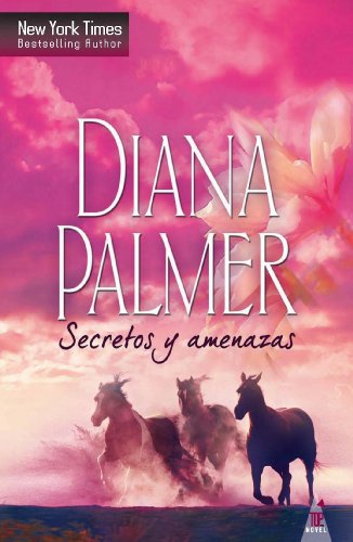 Secretos y amenazas (Top Novel) (Spanish Edition)