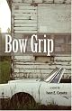 Bow Grip by Ivan E. Coyote