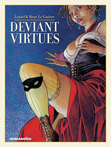 Deviant Virtues: Oversized Deluxe Edition, by Rose Le Guirec