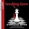 Breaking Dawn: Twilight Series, Book 4