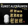 Die Kunst, aufzur�umen