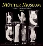 Mutter Museum 2012 Calendar