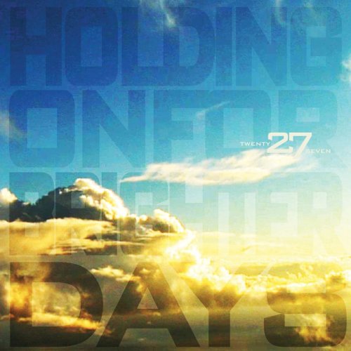CD-Charts  Search : Holding on for Brighter Days