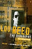 Lou Reed : the biography
