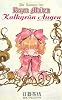 Die Romane der Rozen Maiden Kalkgrun Augen