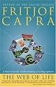The Web of Life: A New Scientific Understanding of Living Systems