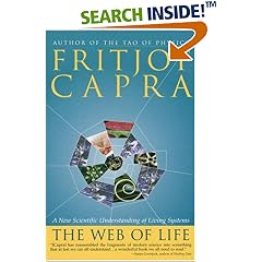 The Web of Life: A New Scientific Understanding of Living Systems