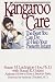 Kangaroo Care: The Best You Can Do to Help Your Preterm Infant