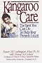 Kangaroo Care: The Best You Can Do to Help Your Preterm Infant