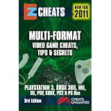EZ Cheats Tips and Secrets: For PS3, Xbox 360, Wii, DS, PSP, PS2, Xbox and Playstation. 3rd Edition.