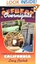 Offbeat Overnights: A Guide to the Most Unusual Places to Stay in California