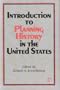 Introduction to Planning History in the United States