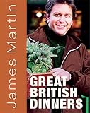James Martin's great British dinners