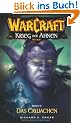 Warcraft Bd.6. Krieg der Ahnen 3. Das Erwachen