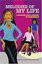 Melodies of My Life: A Disabled Girl's Journey to Womanhood