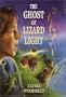 The Ghost Of Lizard Light (Turtleback School & Library Binding Edition)