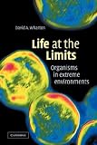 Life at the Limits: Organisms in Extreme Environments