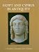 Egypt and Cyprus in Antiquity: Proceedings of the International Conference, Nicosia 2003