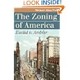 The Zoning of America: Euclid V. Ambler (Landmark Law Cases and American Society) by Michael Allan Wolf